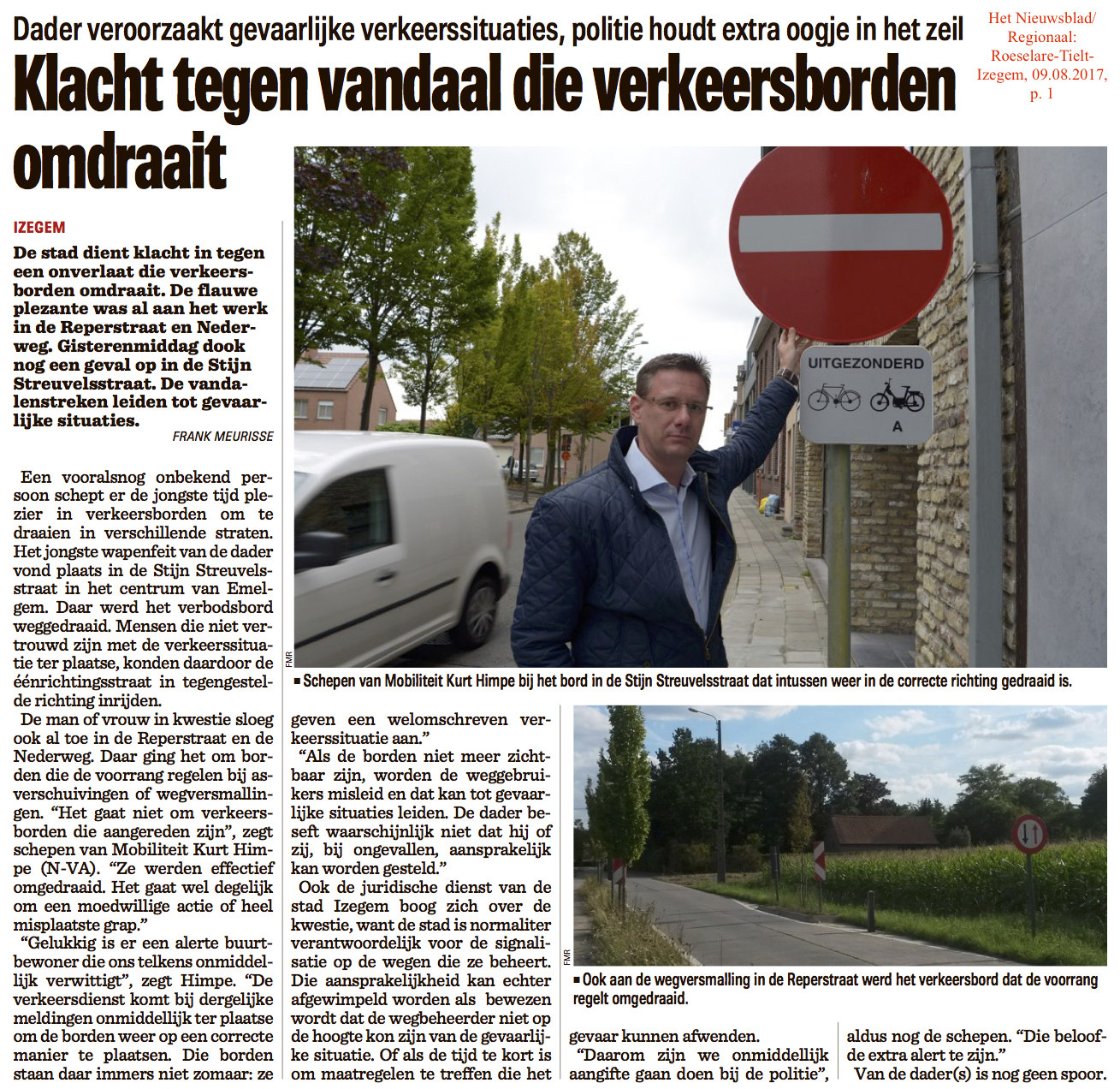 Het Nieuwsblad/Regionaal: Roeselare-Tielt-Izegem, 09.08.2017, p. 1 Het Nieuwsblad/Regionaal: Roeselare-Tielt-Izegem, 09.08.2017, p. 1
